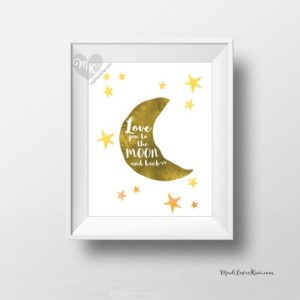Love You To The Moon and Back Digital Download, Nursery Wall Art, Baby Room Decor, Childrens Playroom Art, Baby Shower Gift Idea, Kids Room