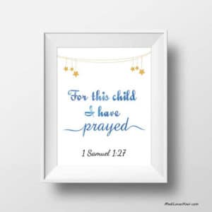 For This Child I Have Prayed, 1 Samuel 1 27, Bible Verse Print, Christian Wall Art, Nursery Wall Art, Scripture Art, Christian Nursery Decor