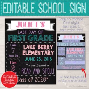 8.5x11 First Day of School Sign Printable, Last Day EDITABLE PDF, 1st Day Photo Prop Digital, Reusable Back to School End of Year Chalkboard