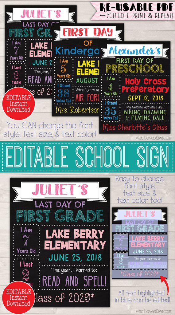 8.5x11 First Day of School Sign Printable, Last Day EDITABLE PDF, 1st Day Photo Prop Digital, Reusable Back to School End of Year Chalkboard