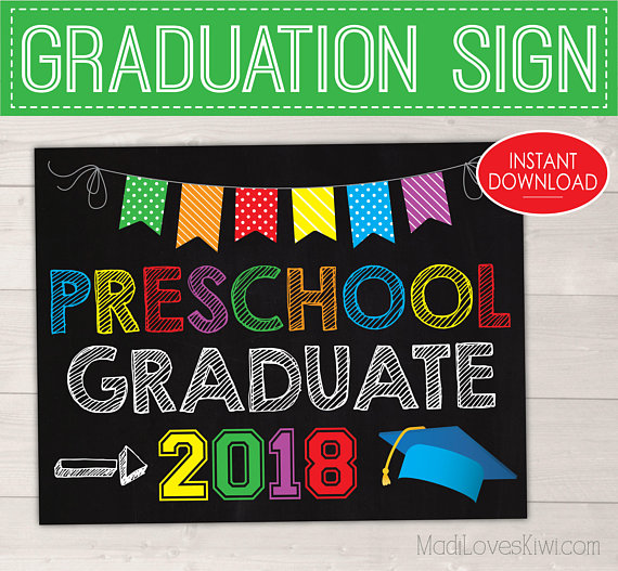 Last Day of School Sign Printable, Preschool Graduation Sign, Chalkboard for 2018 Graduate, Digital Preschool Photo Prop, End of School Year