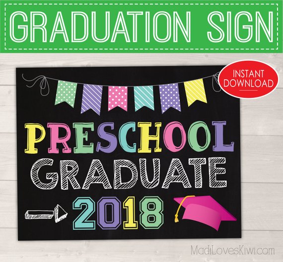 Preschool Graduation Sign Instant Download, Last Day of School Chalkboard, 2018 Graduate Photo Prop Digital End of Year Gift Idea Girl Decor