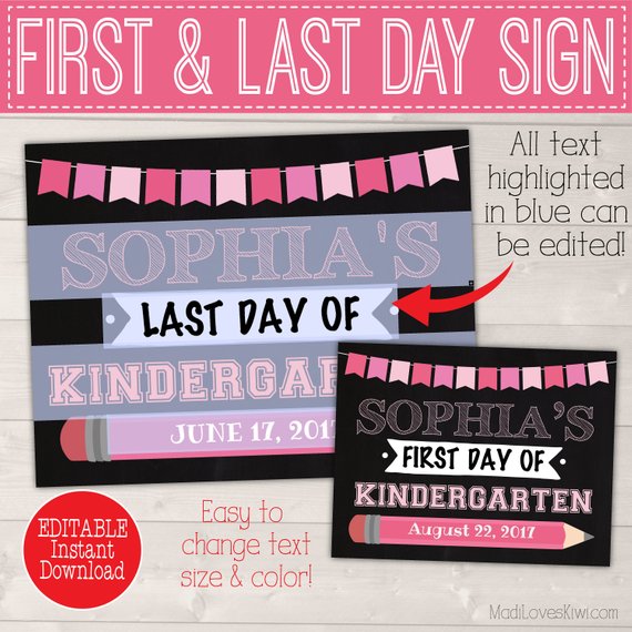 EDITABLE First Day of School Sign, Printable 1st Day Chalkboard Photo Prop, Pink Digital Last Day PDF Template, Digital End Year Back Girl