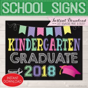 Kindergarten Graduation Sign Instant Download, Last Day of School Chalkboard, 2018 Graduate Photo Prop, Digital End of Year Gift Idea Girl