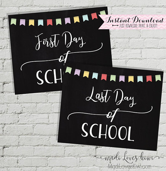 First Day of School Photo Prop, Last Day Chalkboard Sign Printable, Digital Back to School Ideas, 1st Day Reusable End Year Instant Download