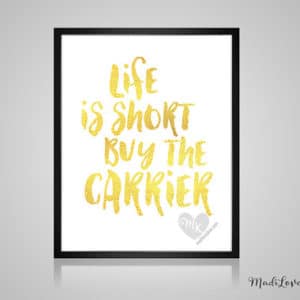 Life Is Short Buy The Carrier, Babywearing Art, Crunchy Mama, Nursery Decor, Babywearing Print, Baby Wearing, Crunchy Mom, Nursery Wall Art