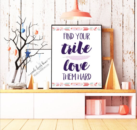 Find Your Tribe Love Them Hard, Boho Nursery Decor Digital, Crunchy Mama, Inspirational Quote, Dorm Wall Art, Home Typography, Office Saying