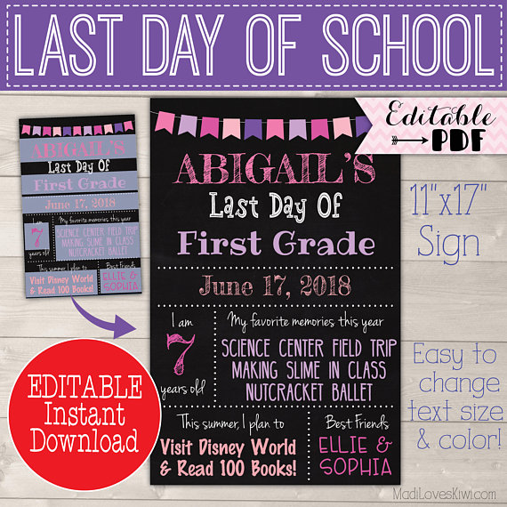 1st Day of School Sign Reusable, First Day Photo Prop, Last Day Editable PDF, End of Year Printable, Back to Class Digital Chalkboard Poster