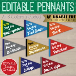 editable first day of school pennant, last day of school pennant photo props